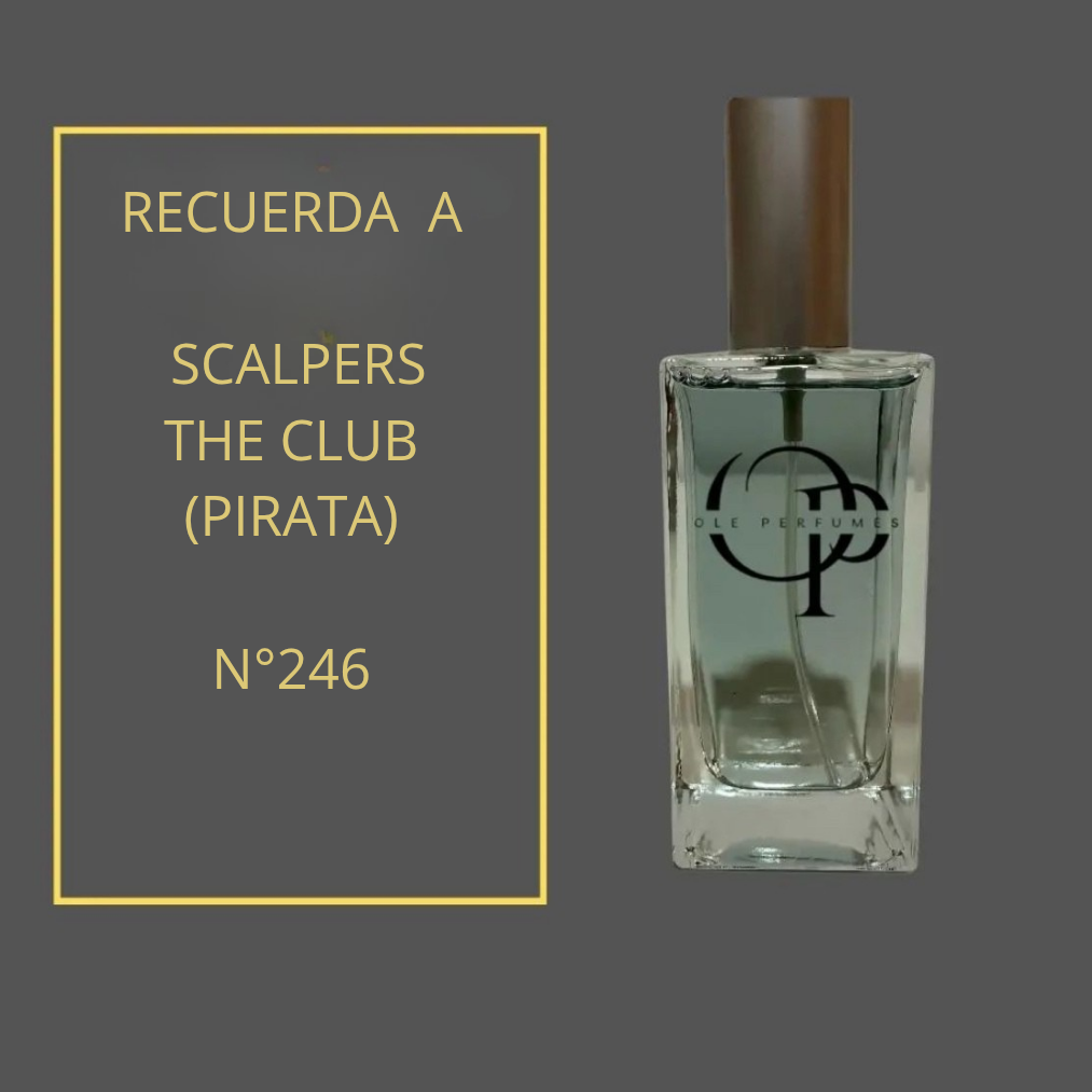 246 INSPIRADO EN  SCALPERS THE CLUB (PIRATA)
